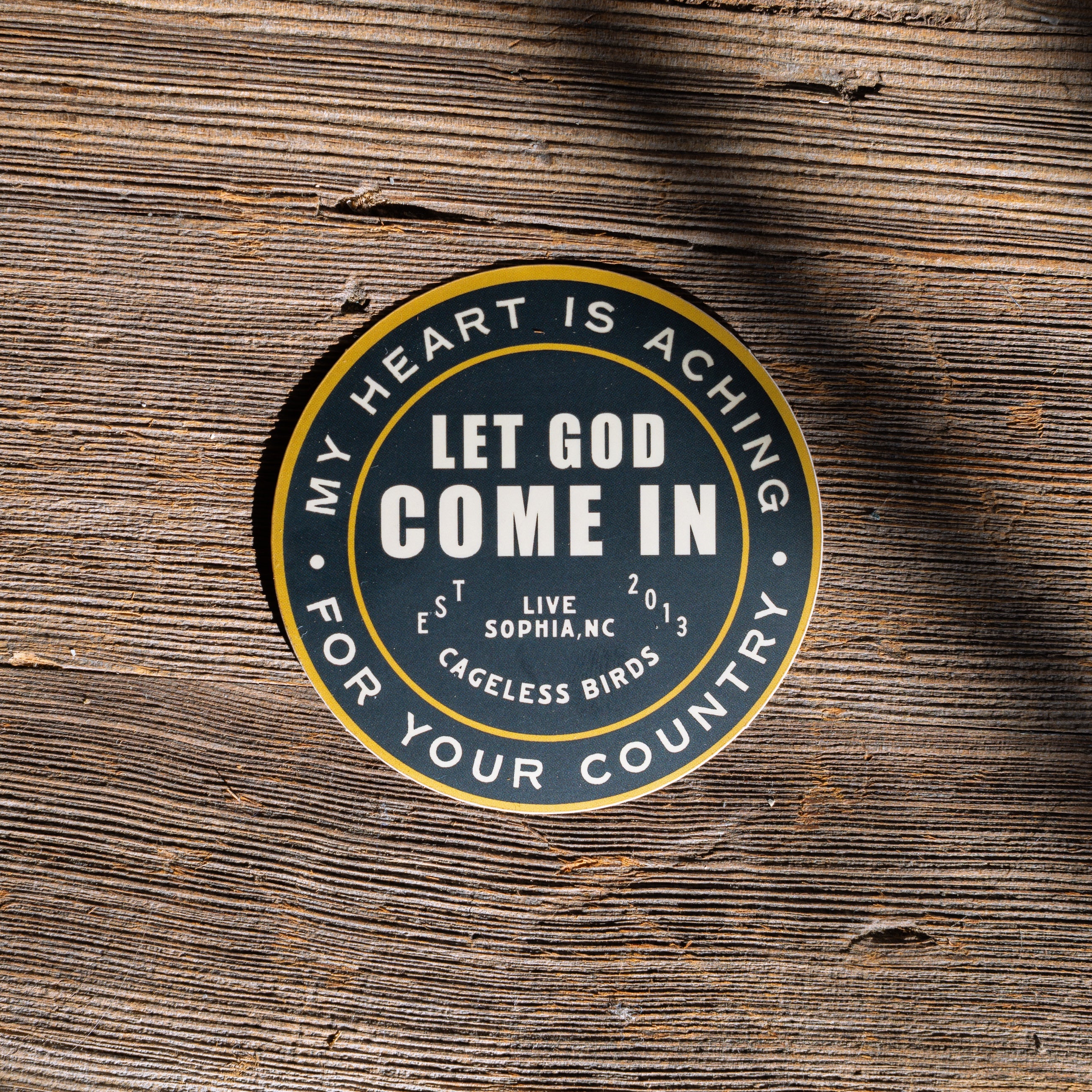 Come In Sticker Let God Come In Sticker – Cageless Birds