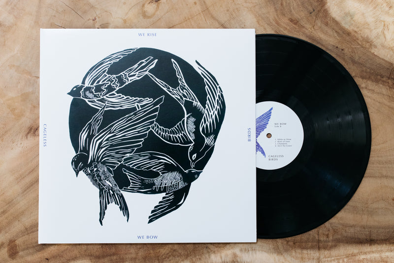 We Rise We Bow - Vinyl