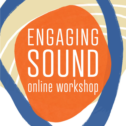 Engaging Sound Workshop & Workbook Bundle