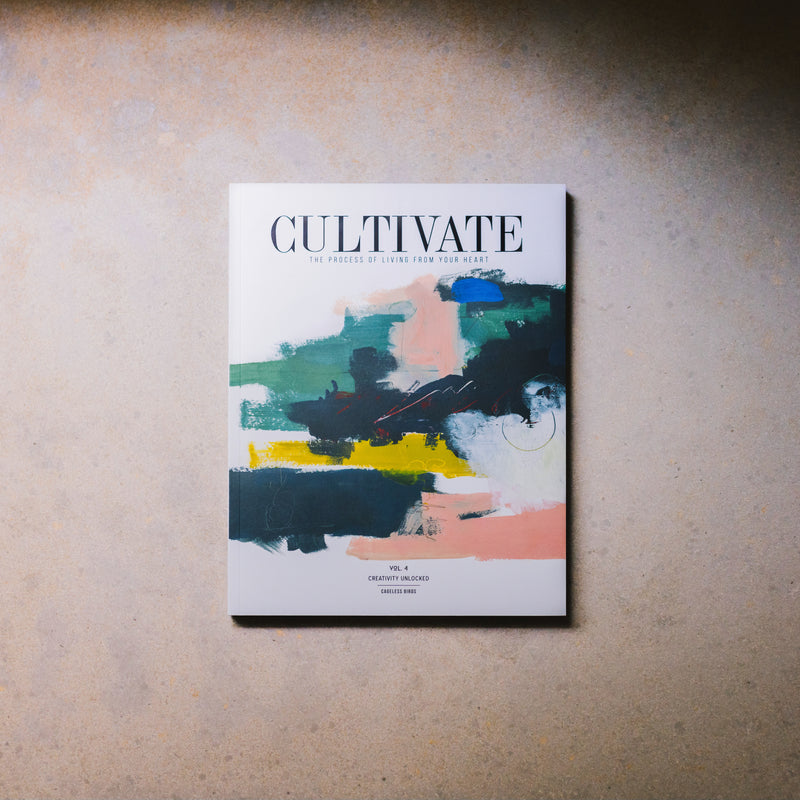 CULTIVATE Vol. IV  //  Creativity Unlocked