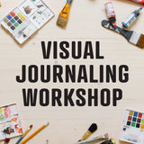 Visual Journaling : The Fundamentals